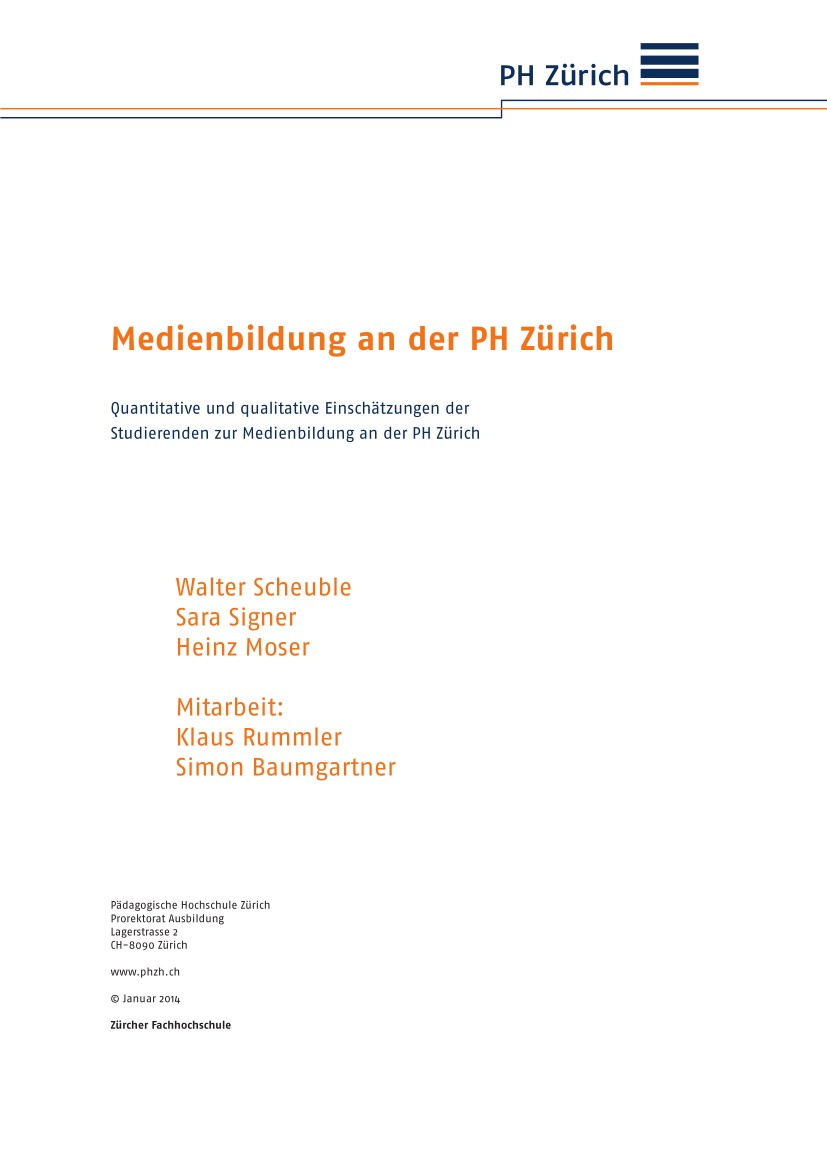 Medienbildung an der PH Zürich. Quantitative und qualitative Einschätzungen der Studierenden zur Medienbildung an der PH Zürich