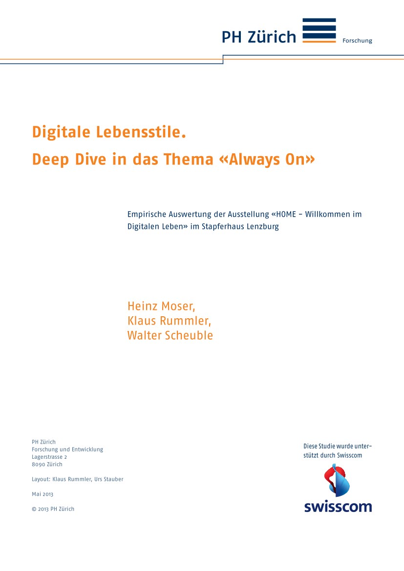 Heinz Moser, Klaus Rummler, Walter Scheuble: Digitale Lebensstile. Deep Dive in das Thema «Always On»