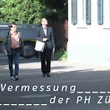 Die Vermessung der PH Zürich